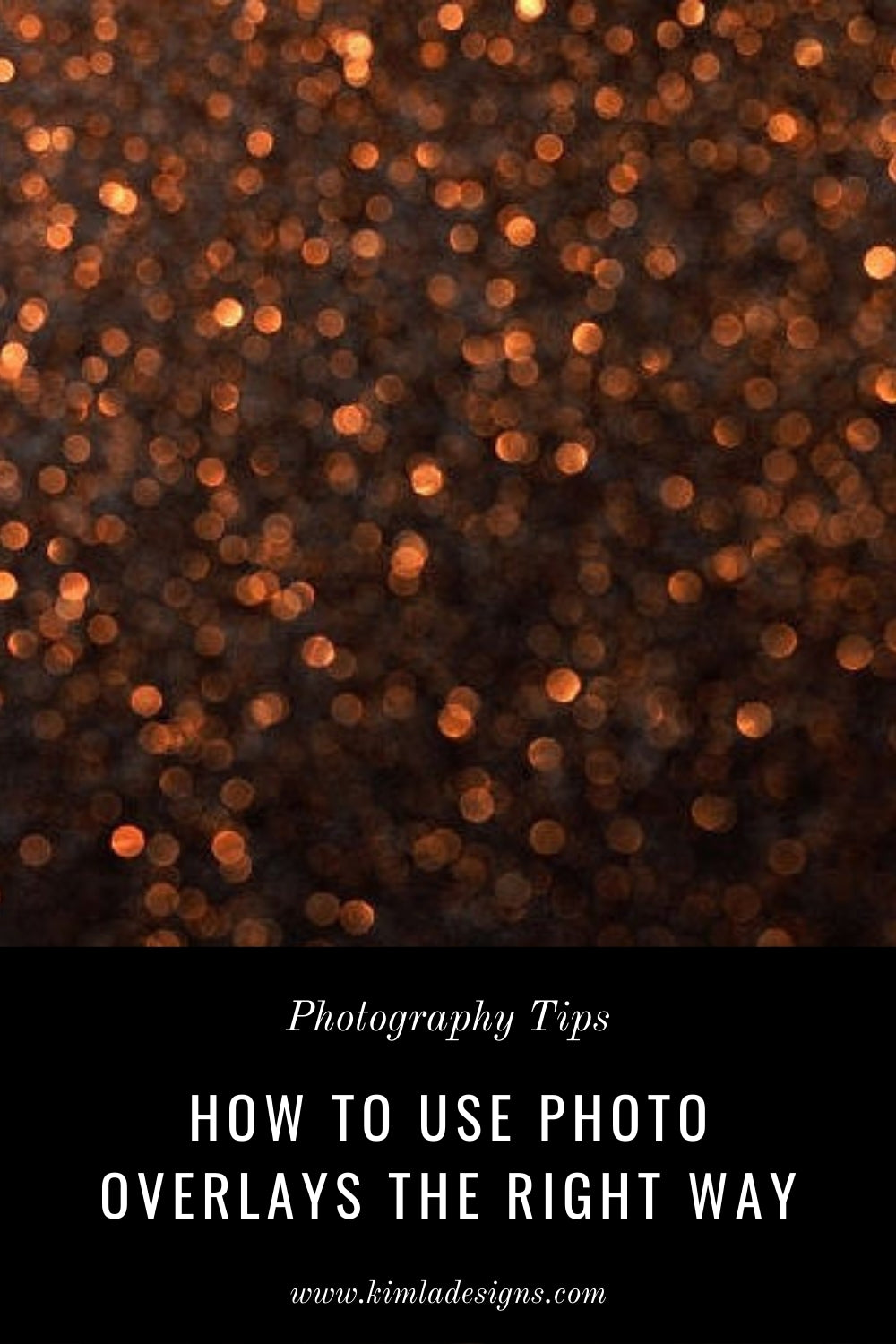 How to use Photo Overlays the right way.