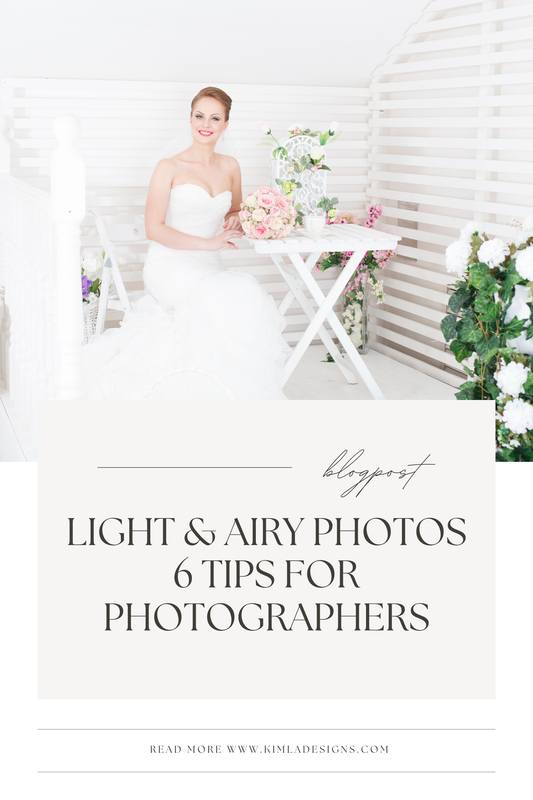 How to Have Light and Airy Photos 6 Tips for Photographers