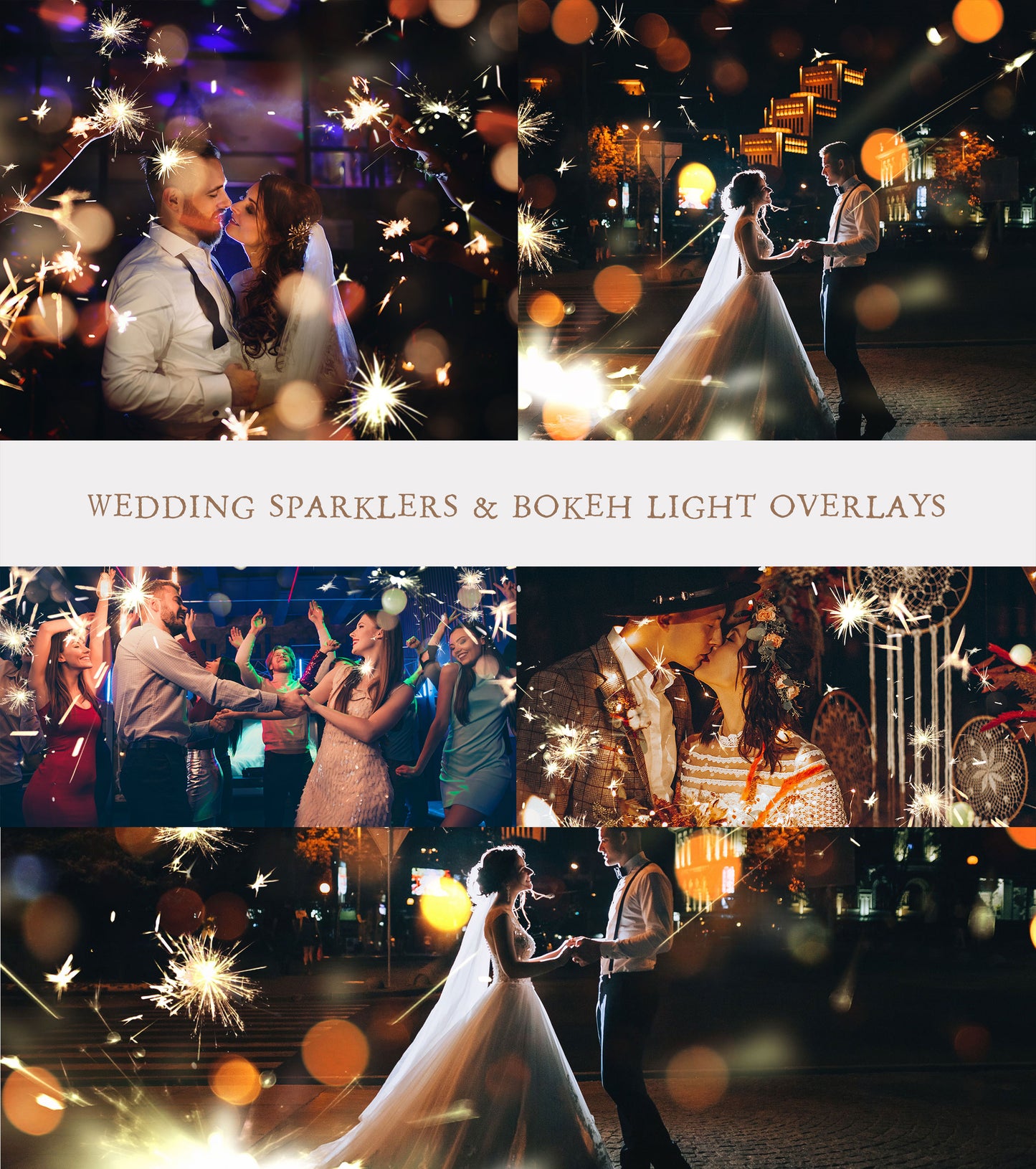 Wedding Sparklers & Bokeh Light Overlays