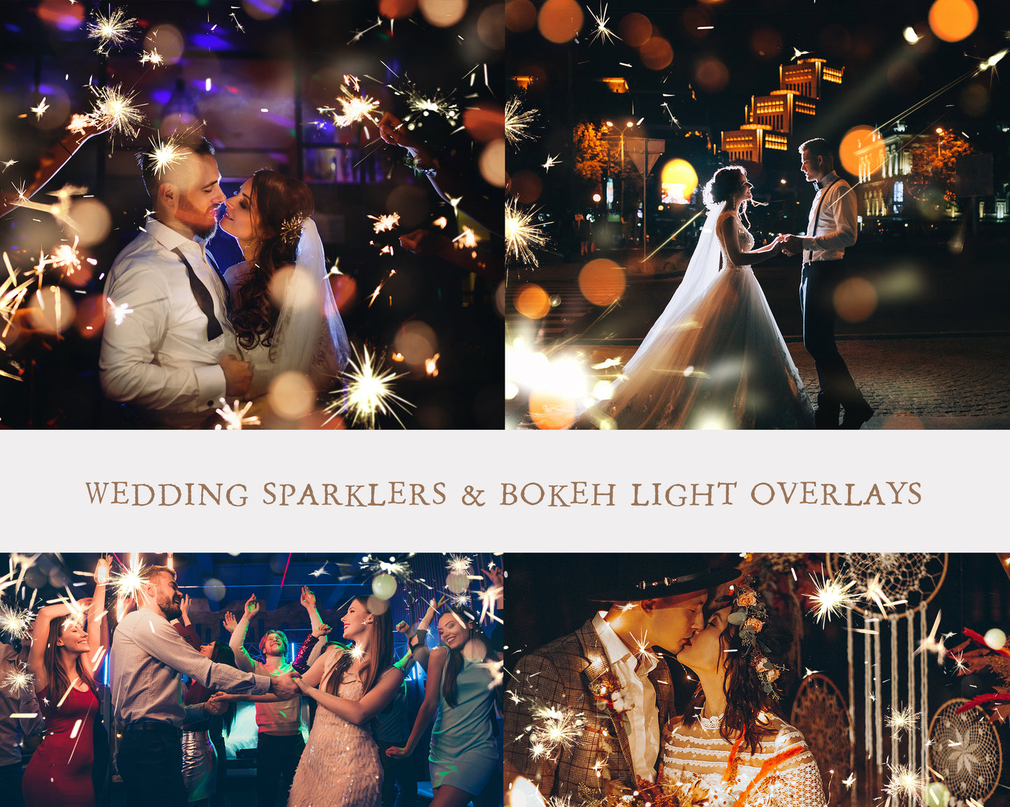 Wedding Sparklers & Bokeh Light Overlays